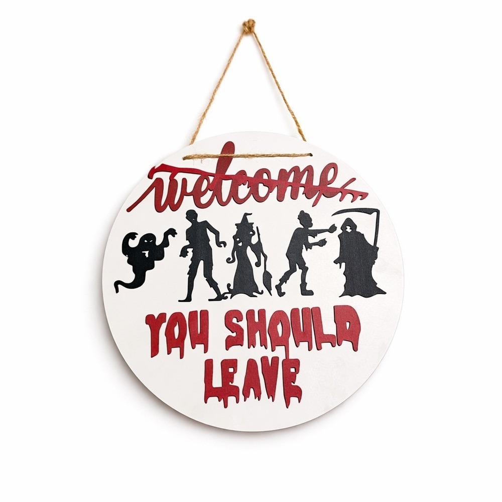 Round Halloween Welcome You Should Leave Hanging Sign Ghost Witch Grim Reaper - Picture 1 of 4